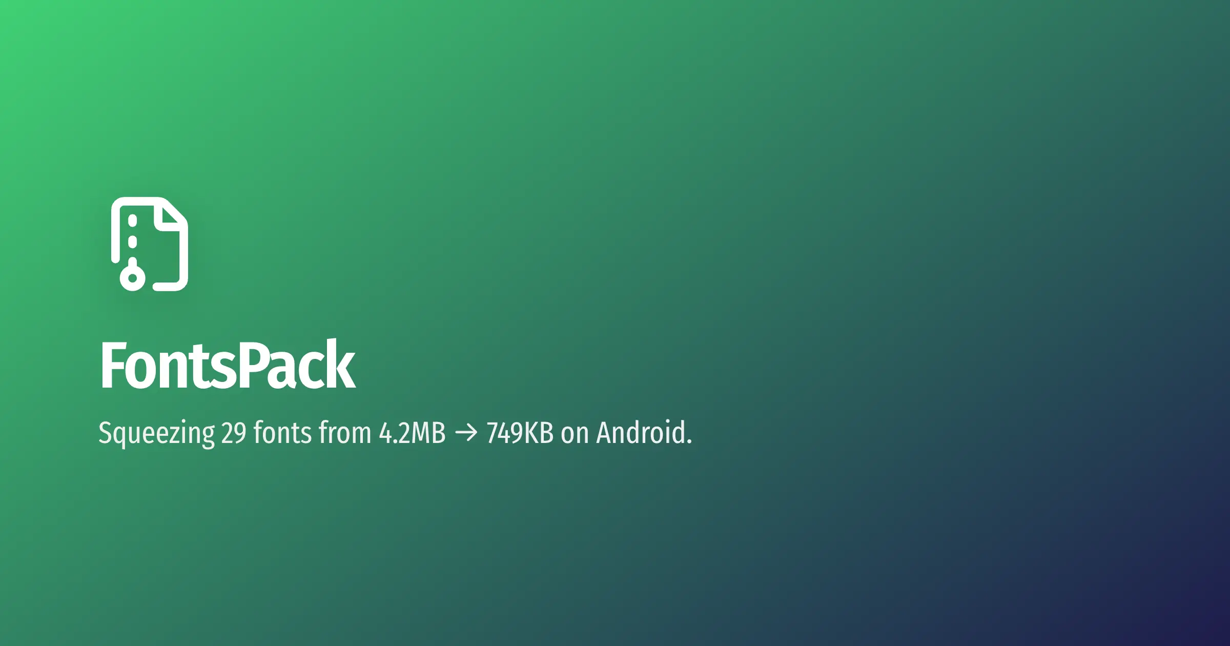 FontsPack: 4.2MB → 749KB